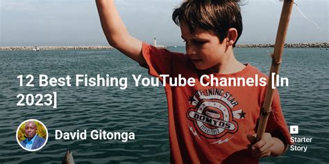 10 Best Youtube Fishing Channels of 2024 .